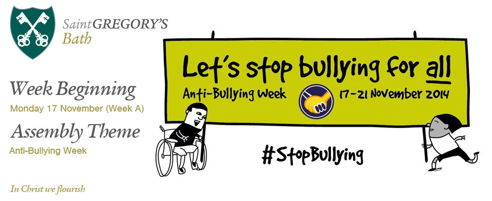 Week Beginning 17 November Anti-Bullying Week